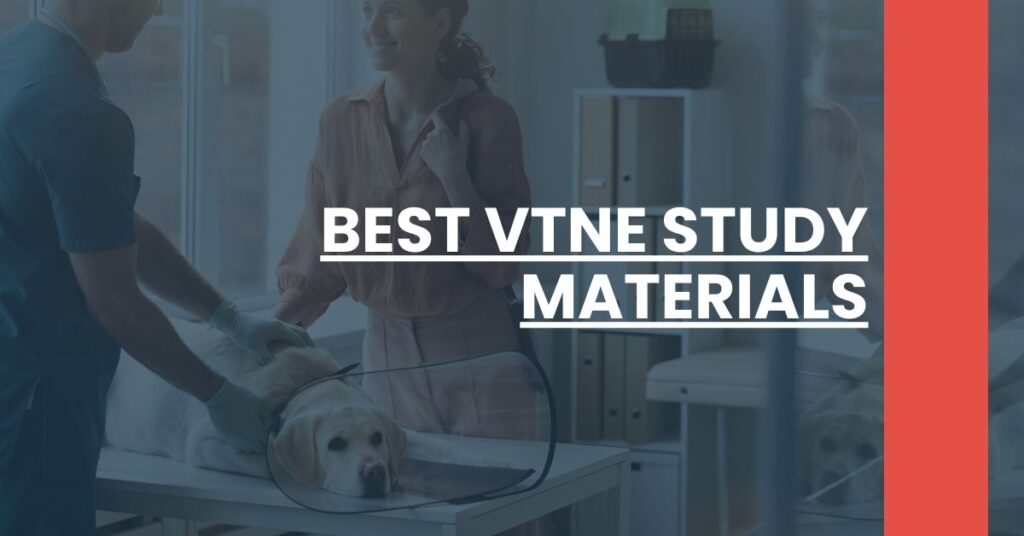 Best VTNE Study Materials Feature Image