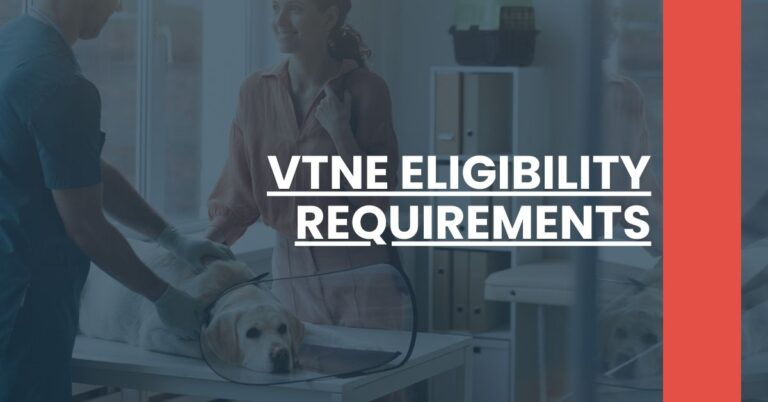 VTNE Eligibility Requirements Feature Image