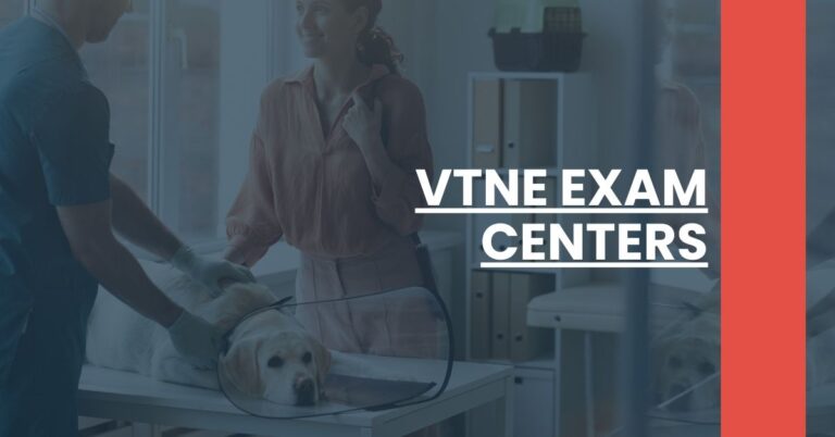 VTNE Exam Centers Feature Image